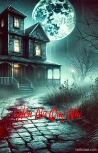 Hồn Nữ Quỷ Nhi – Máu tanh trên hoa