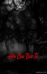 Hồn Oan Báo Tử – Máu tanh mùi trả thù