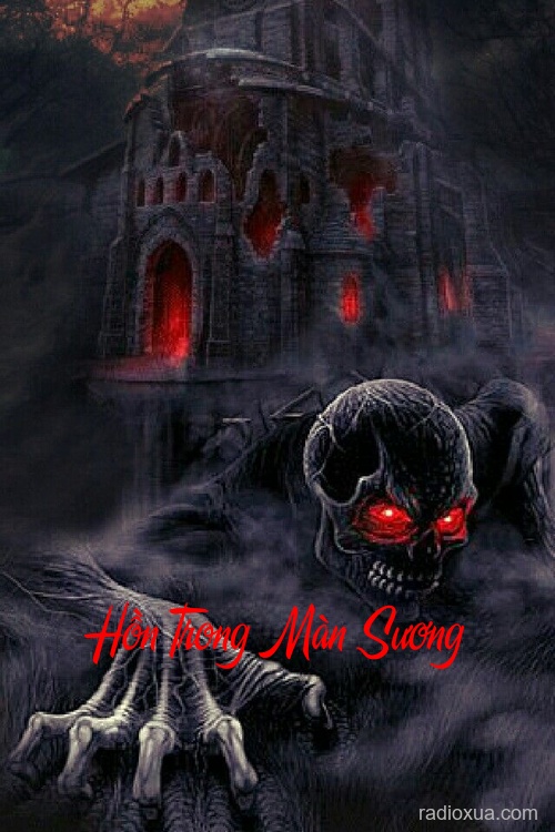 Hồn Trong Màn Sương – Màn Sương Gọi Tên