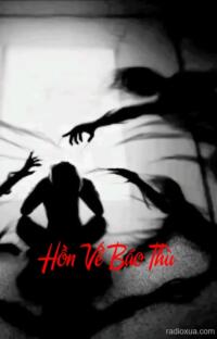 Hồn Về Báo Thù – Máu tanh còn vương