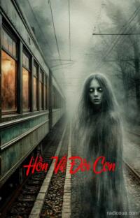 Hồn Về Đòi Con – Máu tanh còn vương