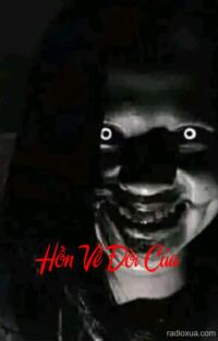 Hồn Về Đòi Của – Máu tanh còn vương