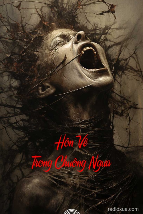 Hôn Vê Trong Chuông Ngưa – Bóng Ma Quá Khứ