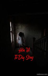 Hồn Về Từ Đáy Sông – Lời Nguyền Từ Cõi Lạnh