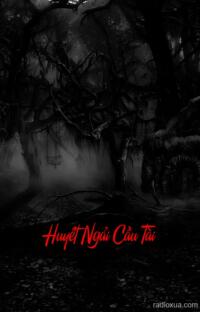 Huyết Ngải Cầu Tài – Máu tanh ngập hồn ma