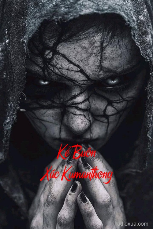 Kẻ Buôn Xác Kumanthong – Hồn Ma Trả Giá