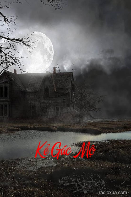 Kẻ Gác Mộ – Hơi Thở Từ Mộ Địa