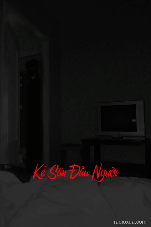 Kẻ Săn Đầu Người – Hạ Huyệt