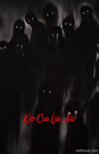 Kéo Cưa Lừa Xác – Tâm Linh