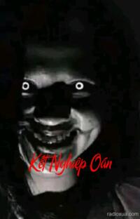 Kết Nghiệp Oán – Hồi Ức Từ Địa Ngục