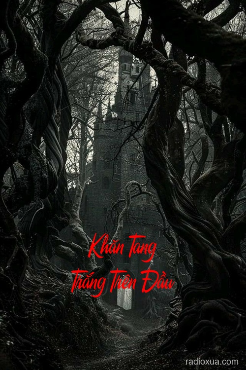 Khăn Tang Trắng Trên Đầu – Bóng Ma Quấn Quỷ