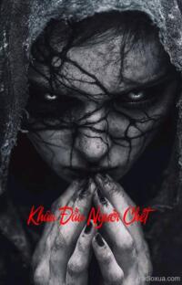 Khâu Đầu Người Chết – Hồi sinh từ bóng tối