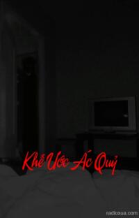 Khế Ước Ác Quỷ – Hồn Ma Trả Giá