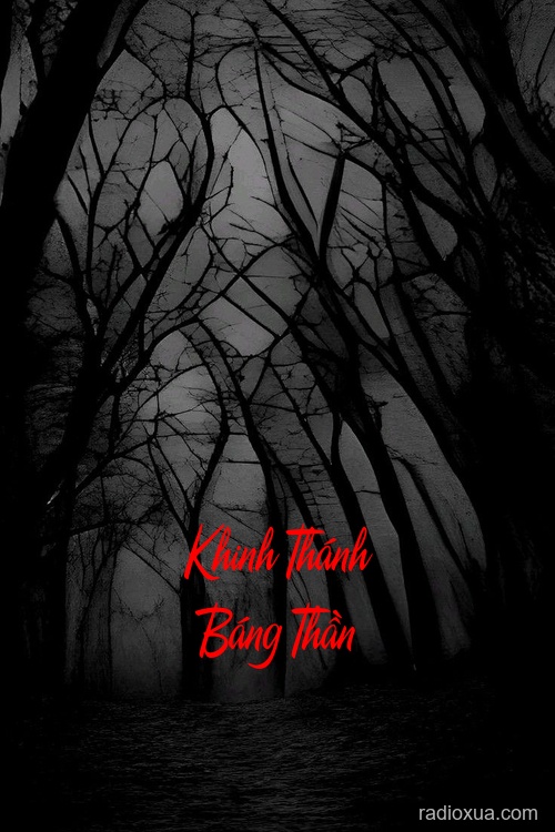 Khinh Thánh Báng Thần – Hồi sinh từ bóng tối