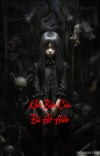 Kho Báu Của Bá Hộ Hiền – Máu tanh mùi cổ vật