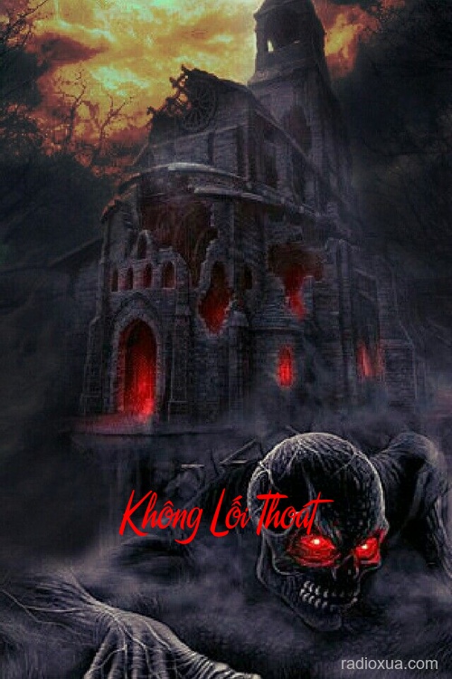 Không Lối Thoát – Cóc Tinh