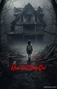 Khúc Hát Sông Quê – Bóng Ma Bên Sông