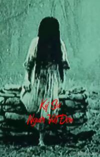 Ký Sự Người Viết Đơn – Hồn Ma Giấy Trắng