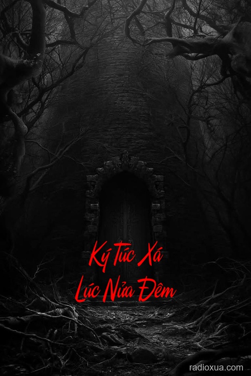 Ký Túc Xá Lúc Nửa Đêm