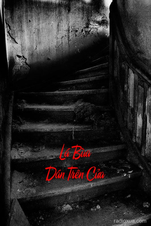 Lá Bùa Dán Trên Cửa – Chết Chóc