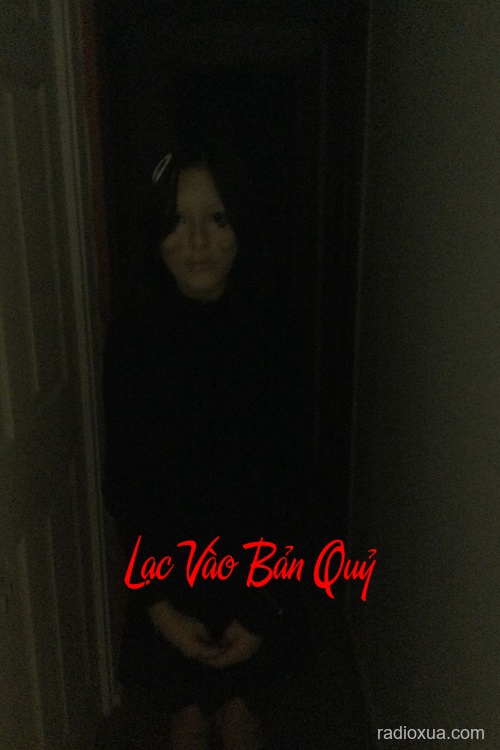 Lạc Vào Bản Quỷ – Hồn Ma Gọi Tên