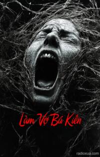 Làm Vợ Bá Kiến – Huyết Ngải Định Mệnh