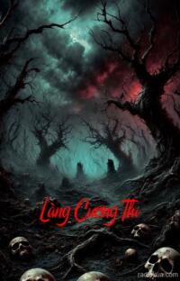 Làng Cương Thi – Hơi Thở Tử Thi