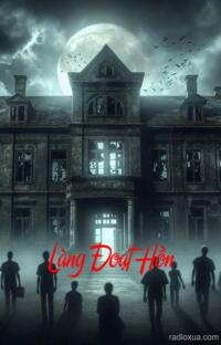 Làng Đoạt Hồn – Hồn Ma Vô Hình