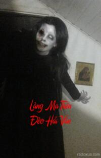 Làng Ma Trên Đèo Hải Vân – Hồn Ma Vẫn Chờ