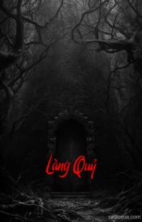 Làng Quỷ – Hơi thở từ địa ngục