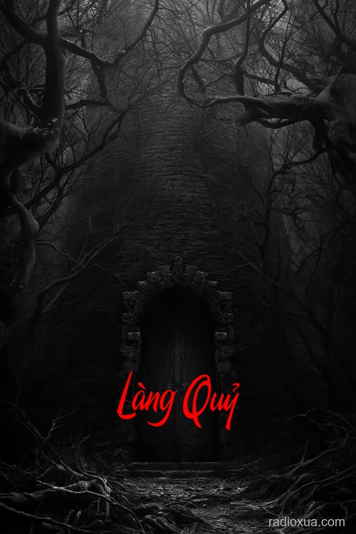 Làng Quỷ – Hơi thở từ địa ngục