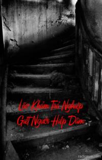 Lão Khảm Trả Nghiệp Giết Người Hiếp Dâm – Máu tanh nhuộm đêm