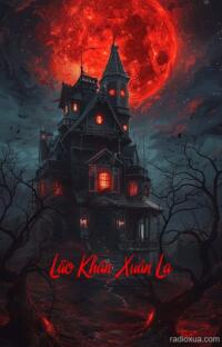 Lão Khán Xuân La – Tàn Độc