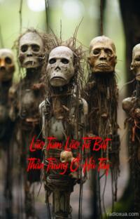 Lão Tam Lão Tứ Bắt Thần Trùng Ở Hà Tây – Máu tanh mùi đất cũ