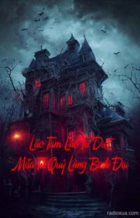 Lão Tam Lão Tứ Diệt Mẫu Tử Quỷ Làng Bình Đại – Máu tanh mùi tử khí