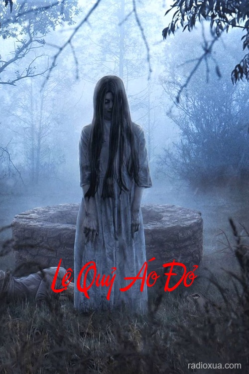 Lệ Quỷ Áo Đỏ – Khâm Liệm