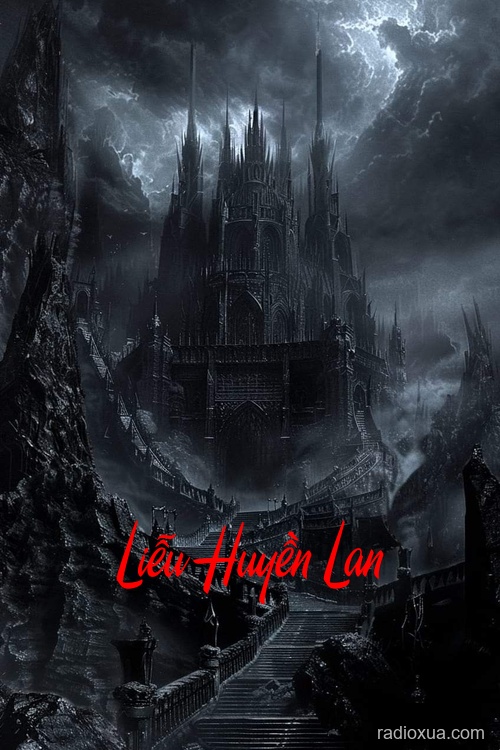 Liễu Huyền Lan – Bóng Ma Quá Khứ