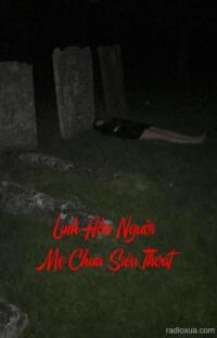 Linh Hồn Người Mẹ Chưa Siêu Thoát – Mẹ Vẫn Ở Đây