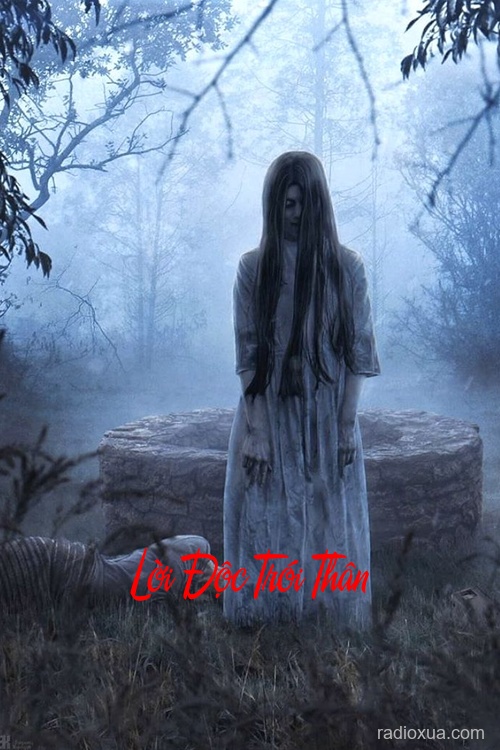 Lời Độc Trói Thân – Hận Thù Ngàn Năm