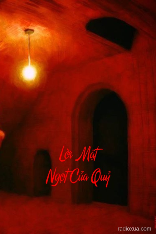 Lời Mật Ngọt Của Quỷ – Hồi sinh từ bóng tối