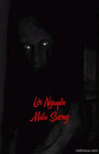 Lời Nguyền Miếu Sương – Hơi Thở Từ Quá Khứ