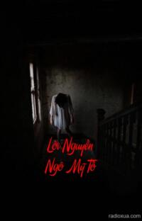 Lời Nguyền Ngô Mỹ Tố – Hơi Thở Từ Quá Khứ