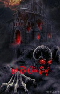 Lời Ru Của Quỷ – Tiếng Ru Gọi Mộ