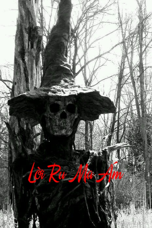 Lời Ru Ma Ám – Tiếng Ru Gọi Hồn