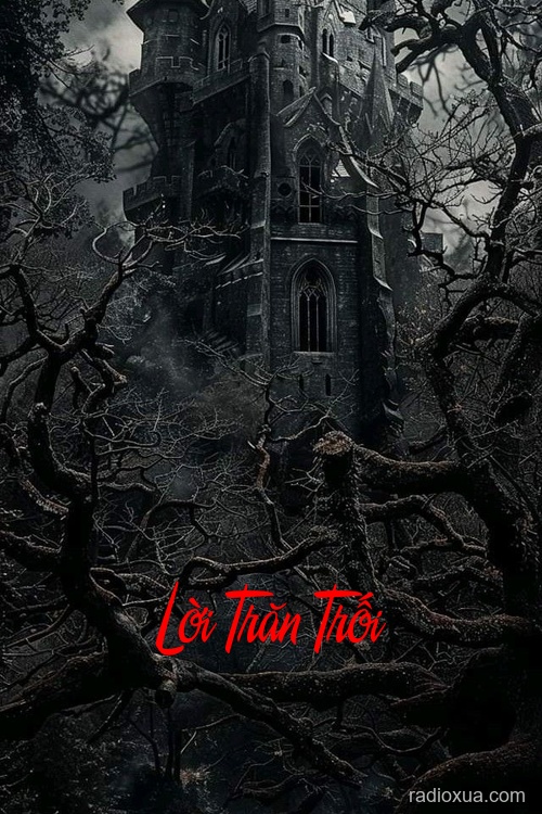 Lời Trăn Trối – Ma Lai Rút Ruột