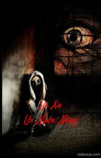 Lời Xin Lỗi Muộn Màng – Bùa Chết