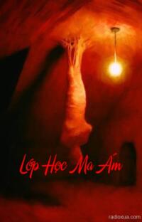 Lớp Học Ma Ám – Theo Dõi