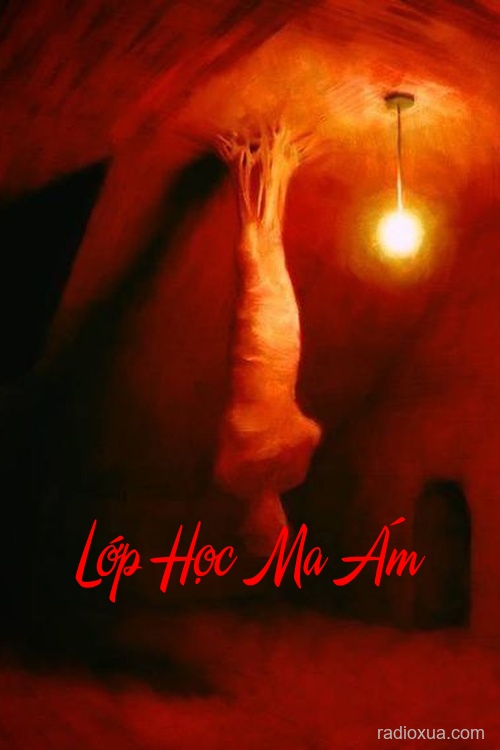 Lớp Học Ma Ám – Theo Dõi Lớp Học Ma Ám – Theo Dõi