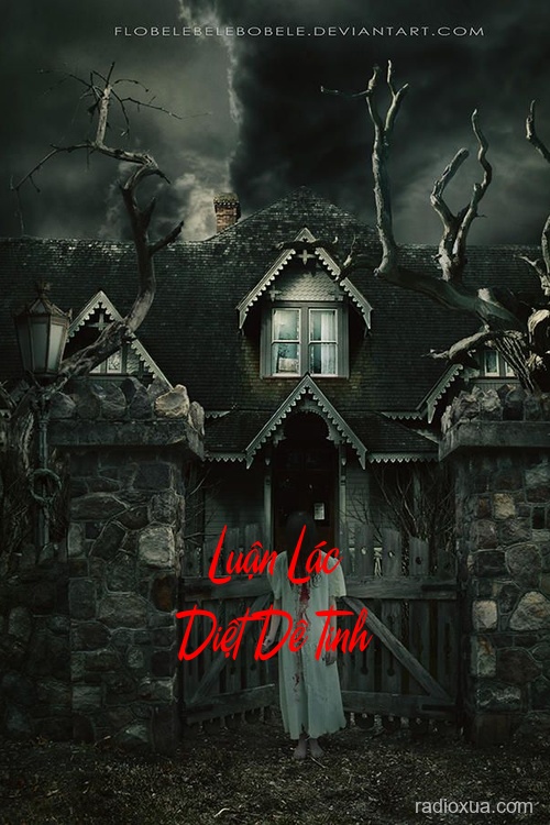 Luận Lác Diệt Dê Tinh – Huyết Nguyệt Khóc Máu