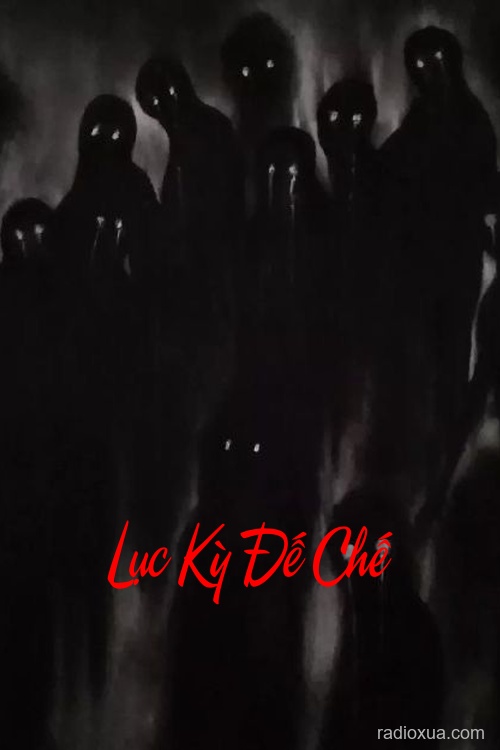 Lục Kỳ Đế Chế – Huyết Sắc Ngân Hà